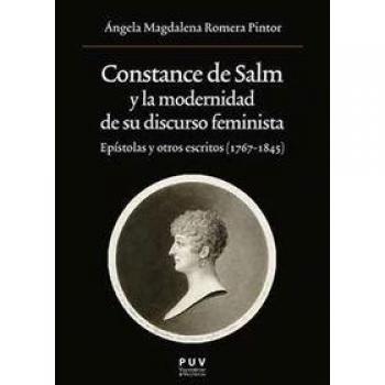 Constance De Salm Y La Modernidad De Us Discruso Feminista. Epístolas Y Otros Es: Epístolas y otros escritos