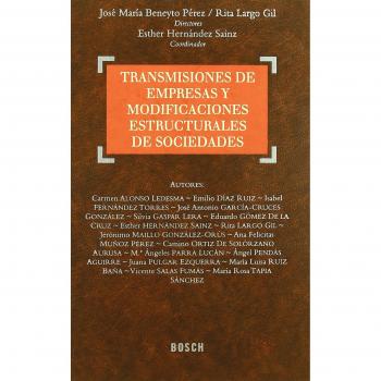 Transmisiones de empresas y modificaciones estructurales de sociedades