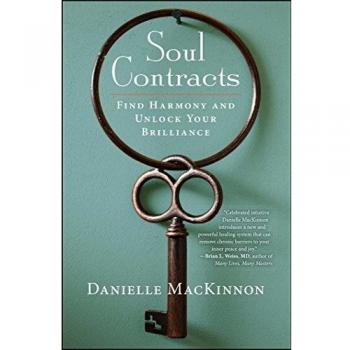 Soul Contracts: Find Harmony and Unlock Your Brilliance