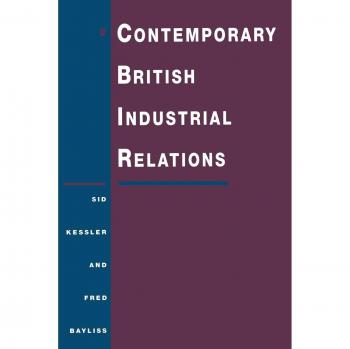 Contemporary British Industrial Relations