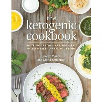 Ketogenic Cookbook, The : Nutritious Low-Carb, High-Fat Paleo Meals to Heal Your Body