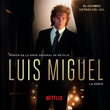 Luis Miguel: The Series (Original Soundtrack) - Import Edition