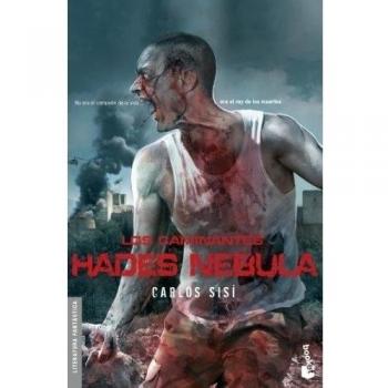 Los caminantes: Hades Nebula: Los caminantes nº 3 - Carlos Sisí