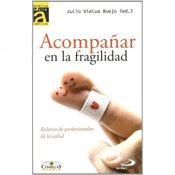 Acompañar en la fragilidad: 4