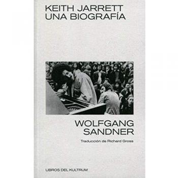 KEITH JARRETT. UNA BIOGRAFÍA