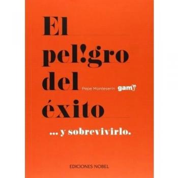 El peligro del éxito... y sobrevivirlo