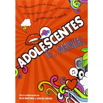 Adolescentes. El Manual: 1