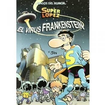 Superlópez. El virus Frankenstein