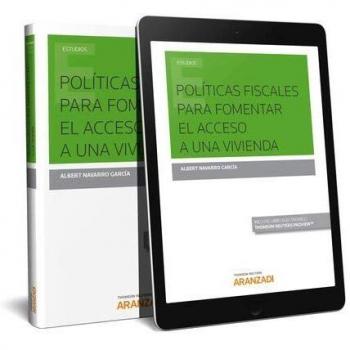 Políticas fiscales para fomentar el acceso a una vivienda