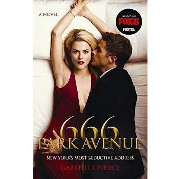 666 Park Avenue: A Supernatural Thriller Novel by Gabriella Pierce
