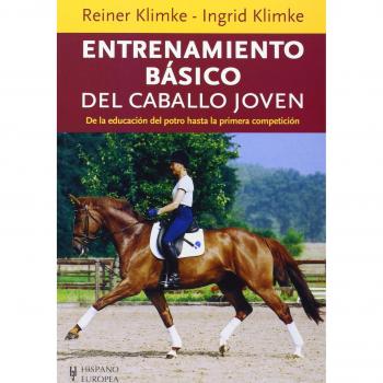 Entrenamiento Básico Del Caballo Joven - Klimke, Reiner; Klimke, Ingrid