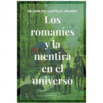 Los romaníes y la mentira en el universo