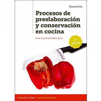 Procesos de preelaboración y conservación en cocina 2.ª edición 2020