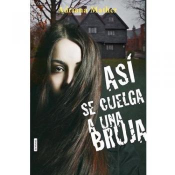 Así se cuelga a una bruja