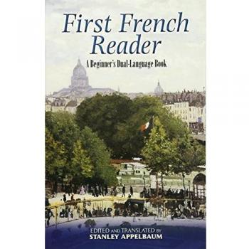 First French Reader: A Beginner's Dual-Language Book