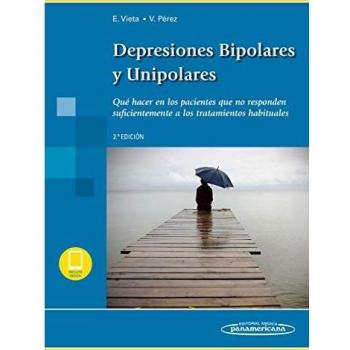 Depresiones Bipolares y Unipolares 2ª: Qué hacer en los pacientes que no responden suficientemente a los tratamientos habituales