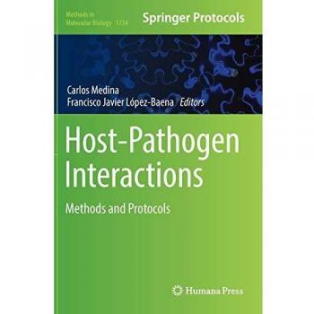 Interacciones Huésped-Patógeno: Métodos y Protocolos (Métodos en Biología Molecular, Volumen 1734)