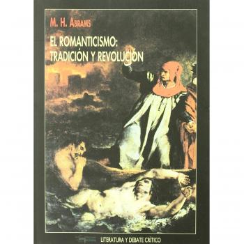 El romanticismo: Tradición y revolución