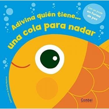 Adivina quién tiene? una cola para nadar - Egmont Uk Ltd