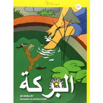 Al-birka A1-, Iniciación a la escritura árabe