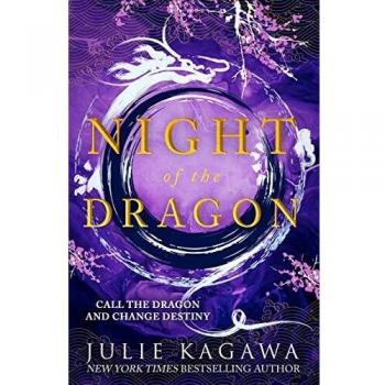 Night Of The Dragon: The brand new epic fantasy from New York Times bestseller Julie Kagawa perfect for fans of Sarah J Maas