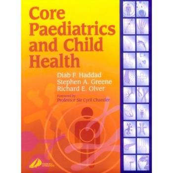 Core Paediatrics and Child Health, 1e