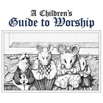 A Children's Guide to Worship
