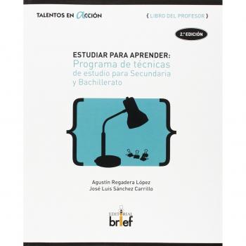 Estudiar para aprender: Programa de técnicas de estudio para Secundaria y Bachillerato