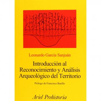 Introducción al Reconocimiento y Análisis Arqueológico del Territorio