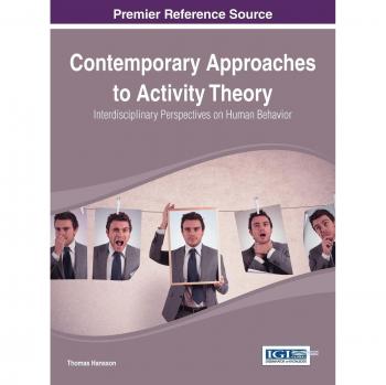 Enfoques Contemporáneos de la Teoría de la Actividad: Perspectivas Interdisciplinarias sobre el Comportamiento Humano (Avances en los Aspectos Humanos y Sociales de la Tecnología) - Tapa Dura