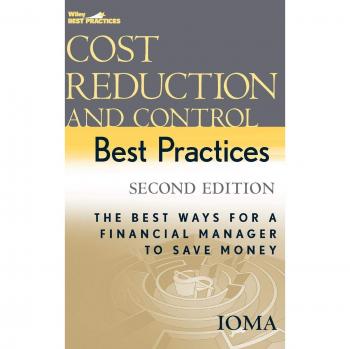 Wiley Financial Manager's Guide to Cost Reduction and Control Best Practices