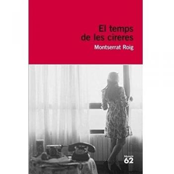 El Temps De Les Cireres: Premi Sant Jordi 1976