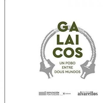 GALAICOS: Un pobo entre dous mundos