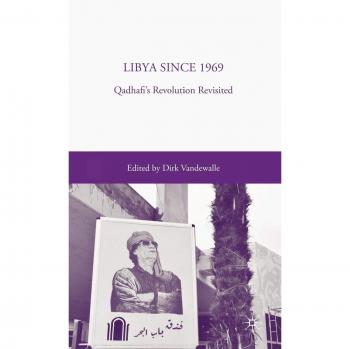Libya since 1969: Qadhafi's Revolution Revisited: 0