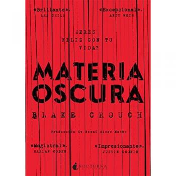 Materia oscura: 3 - CROUCH, BLAKE