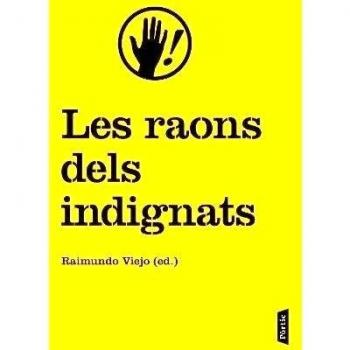 Les raons dels indignats