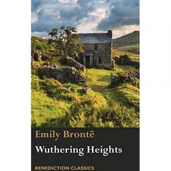 Wuthering Heights - Classic Hardcover Edition by Emily Brontë