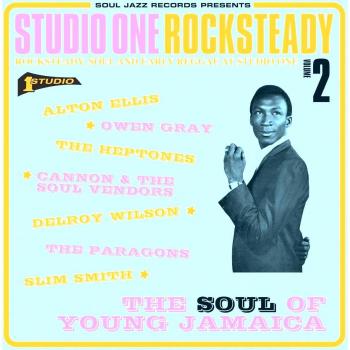 Soul Jazz Records presents Studio One Rocksteady: Rocksteady, Soul and Early Reggae at Studio One, Volume 2 – P&C Music