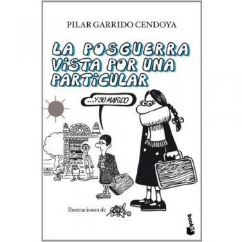 POSGUERRA VISTA POR UNA PARTICULAR Y SU MARIDO LA