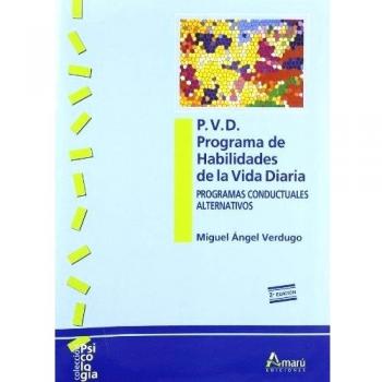 P.V.D. Programa de habilidades de la vida diaria