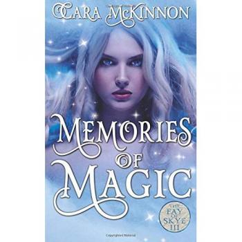 Memorias de Magia (La Hada de Skye, Band 3) - Cara McKinnon