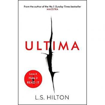 Ultima - L.S. Hilton (Edición Especial de Lujo)