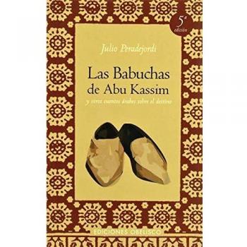 Las Babuchas de Abu Kassim - Juli Peradejordi