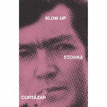 Blow-Up And Other Stories