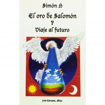 El Oro de Salomón y Viaje al Futuro