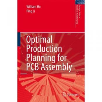 Optimal Production Planning for PCB Assembly: Springer Series in Advanced Manufacturing