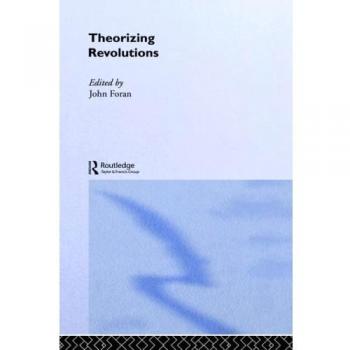 Theorizing Revolutions
