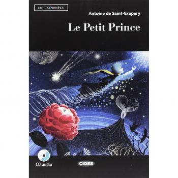 Le petit prince. Con App. Con CD-Audio