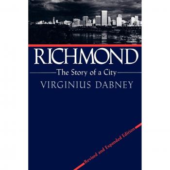 Richmond: A Comprehensive Historical Account by Virginius Dabney