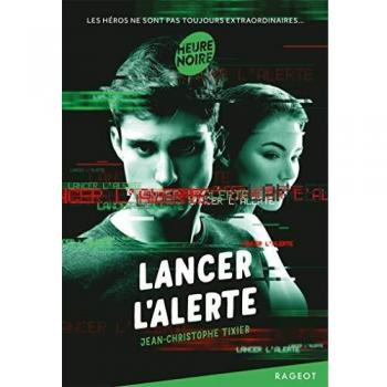 Lanzar la alerta - Jean-Christophe Tixier (Edición de bolsillo)